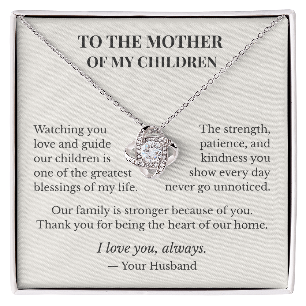 To My Beautiful Wife – Mother of My Children Love Knot Necklace | Meaningful Mother's Day Gift