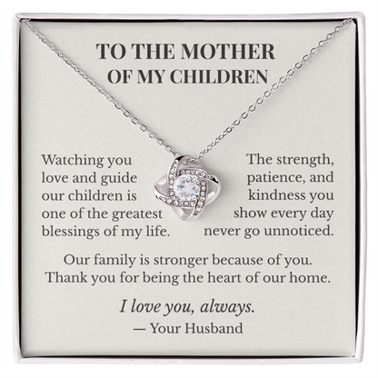 To My Beautiful Wife – Mother of My Children Love Knot Necklace | Meaningful Mother's Day Gift