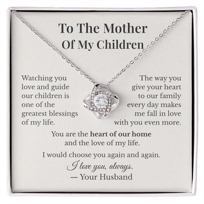 To My Wife – Mother of My Children | Love Knot Necklace
