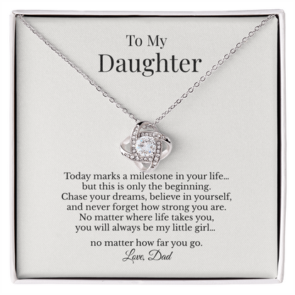 To My Daughter Necklace – Graduation Gift from Dad – Love Knot Necklace Gift for Daughter