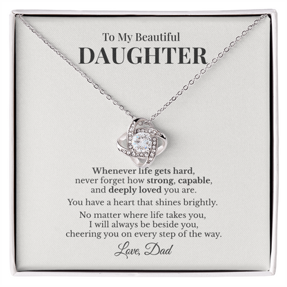 To My Beautiful Daughter – Whenever Life Gets Hard Necklace