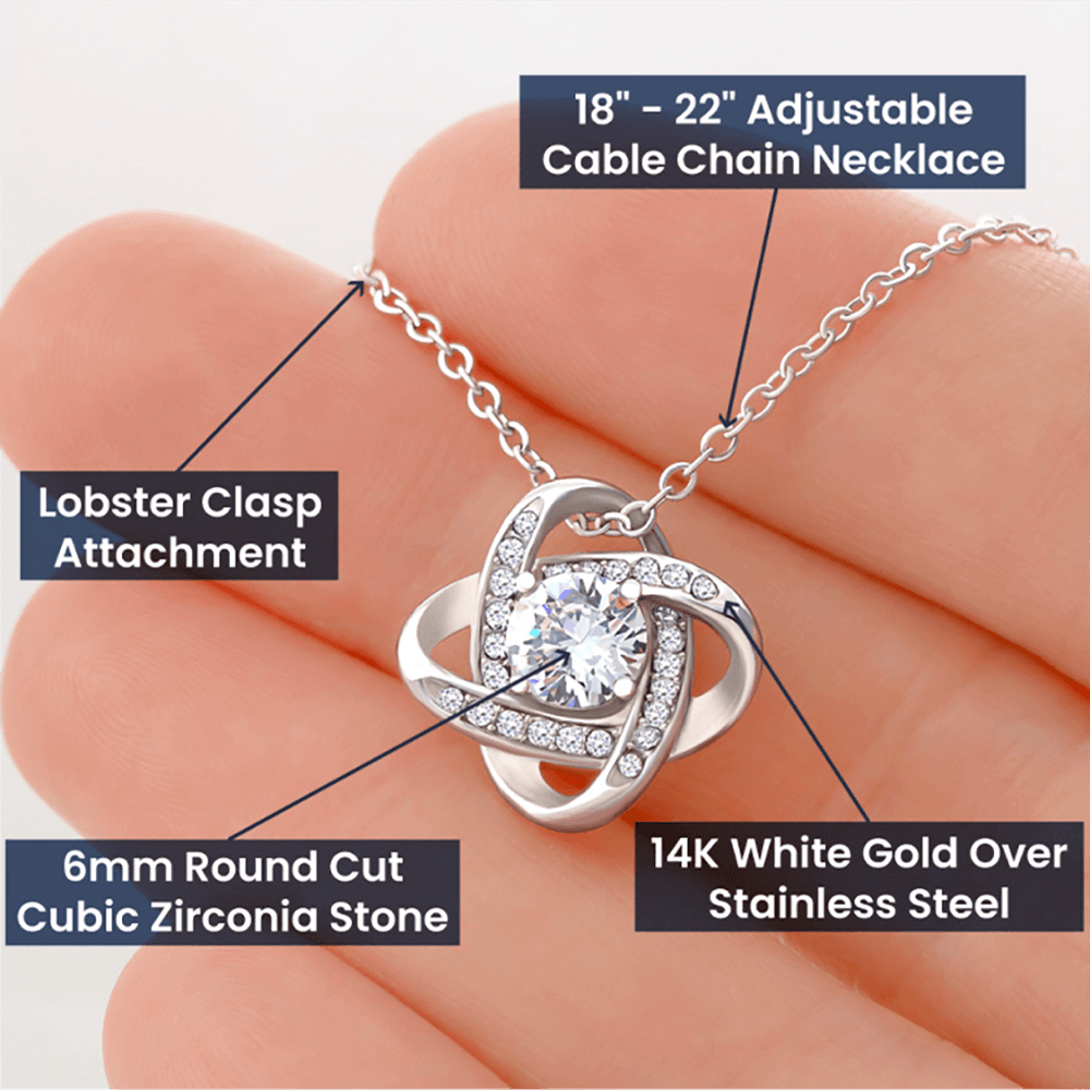 Gift For Soulmate- Though I May Not Have Been Your First Kiss-- Love Knot Necklace