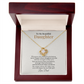 To My Beautiful Daughter – Love Knot Necklace Gift From Dad