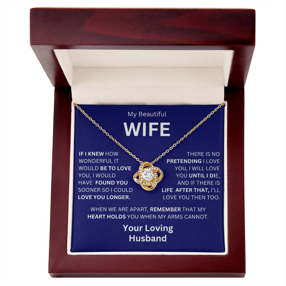 {ALMOST SOLD OUT} My Beautiful WIFE-LOVE KNOT NECKLACE- FREE SHIPPING