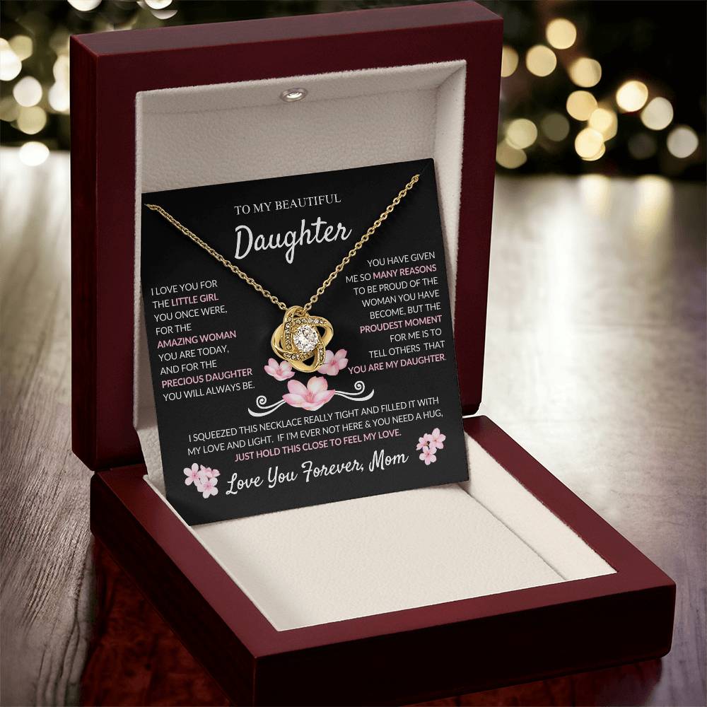 Beautiful Daughter Necklace- Love Mom- Gift Set Love Knot Necklace With Heartfelt Message- Birthday Gift - Christmas Gift From Mom