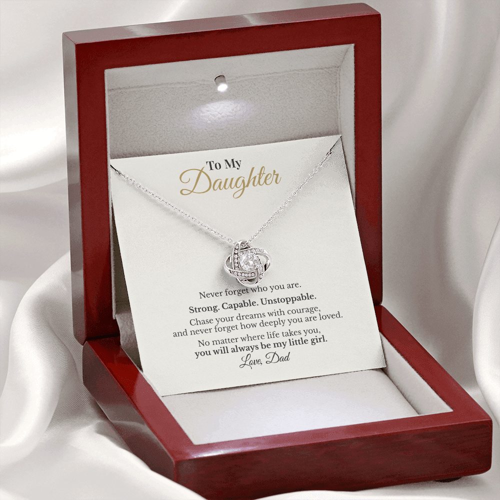 To My Daughter – Strong. Capable. Unstoppable. Love Knot Necklace Gift from Dad