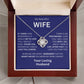 {ALMOST SOLD OUT} My Beautiful WIFE-LOVE KNOT NECKLACE- FREE SHIPPING