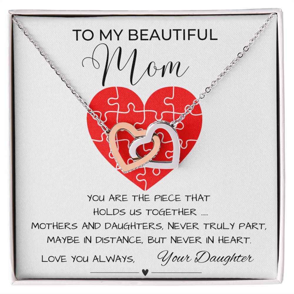 Gift For Mom from Daughter-Piece That Holds Us Together Necklace