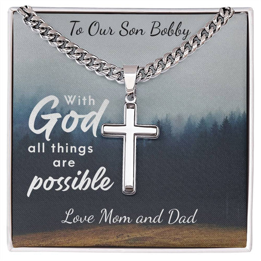 Personalized- With God  All Things Are Possible - Artisan Cross Cuban Link Necklace- Son, Dad, Husband, Grandpa, Friend, Clergy