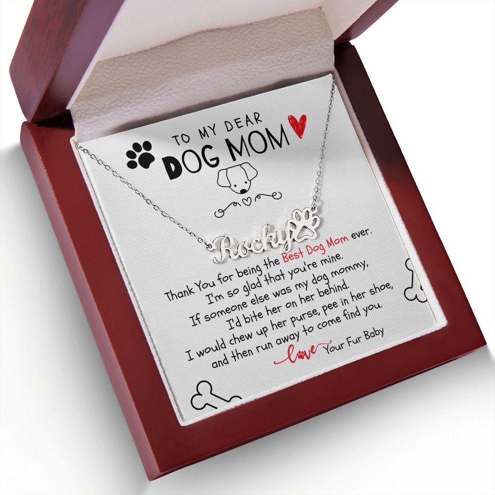 Cute Gift For Best Dog Mom Ever- Personalized Paw Print Name Necklace