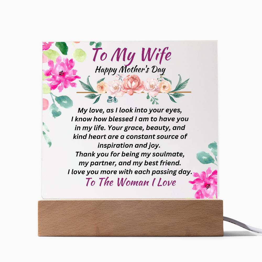 To My Wife-The Woman I Love-Mother's Day Gift- Acrylic Square Plaque