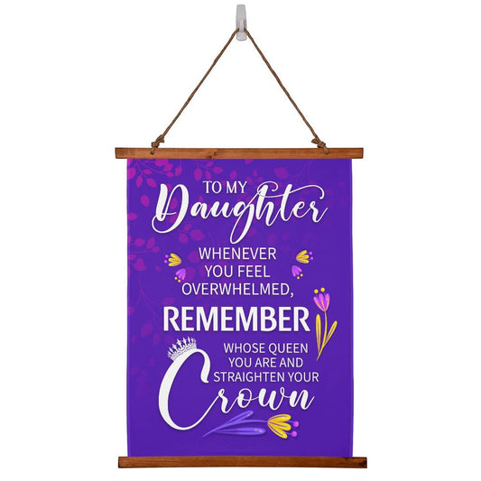 Daughter- Straighten Your Crown- Wood Framed Wall Tapestry