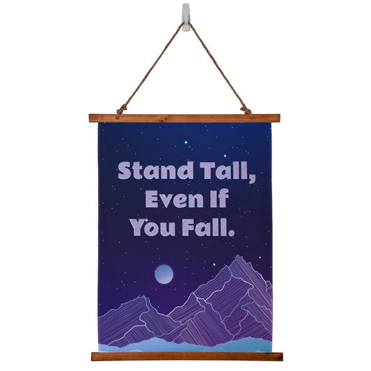 Stand Tall, Even If You Fall - Wood Framed Wall Tapestry