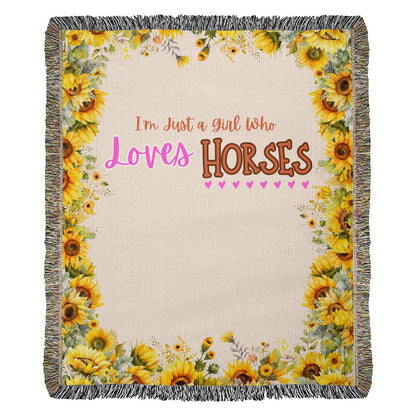 I'm Just A Girl Who Loves Horses- Personalized Heirloom Woven Blanket