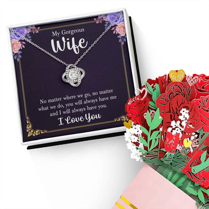 To My Gorgeous Wife - Always Have Me- Love Knot Necklace and Sweet Devotion Flower Gift Set