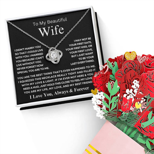 Beautiful Wife- Can't Live Without You- Love Knot Necklace & Sweetest Devotion Bouquet Gift Set