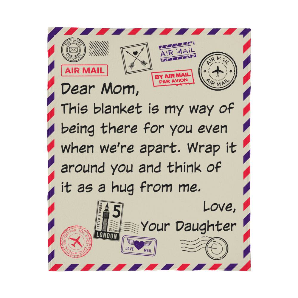 Dear Mom- Letter from Daughter- Jersey Fleece Blanket- 50" x 60"