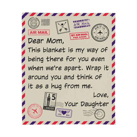 Dear Mom- Letter from Daughter- Jersey Fleece Blanket- 50" x 60"