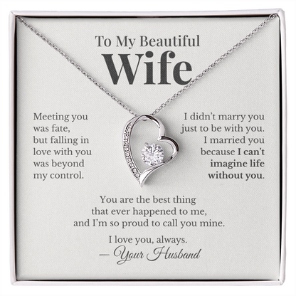 To My Beautiful Wife – Forever Love Heart Necklace