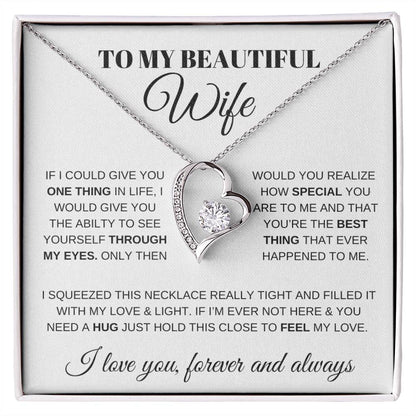 To My Beautiful Wife – Always Here Forever Love Heart Necklace