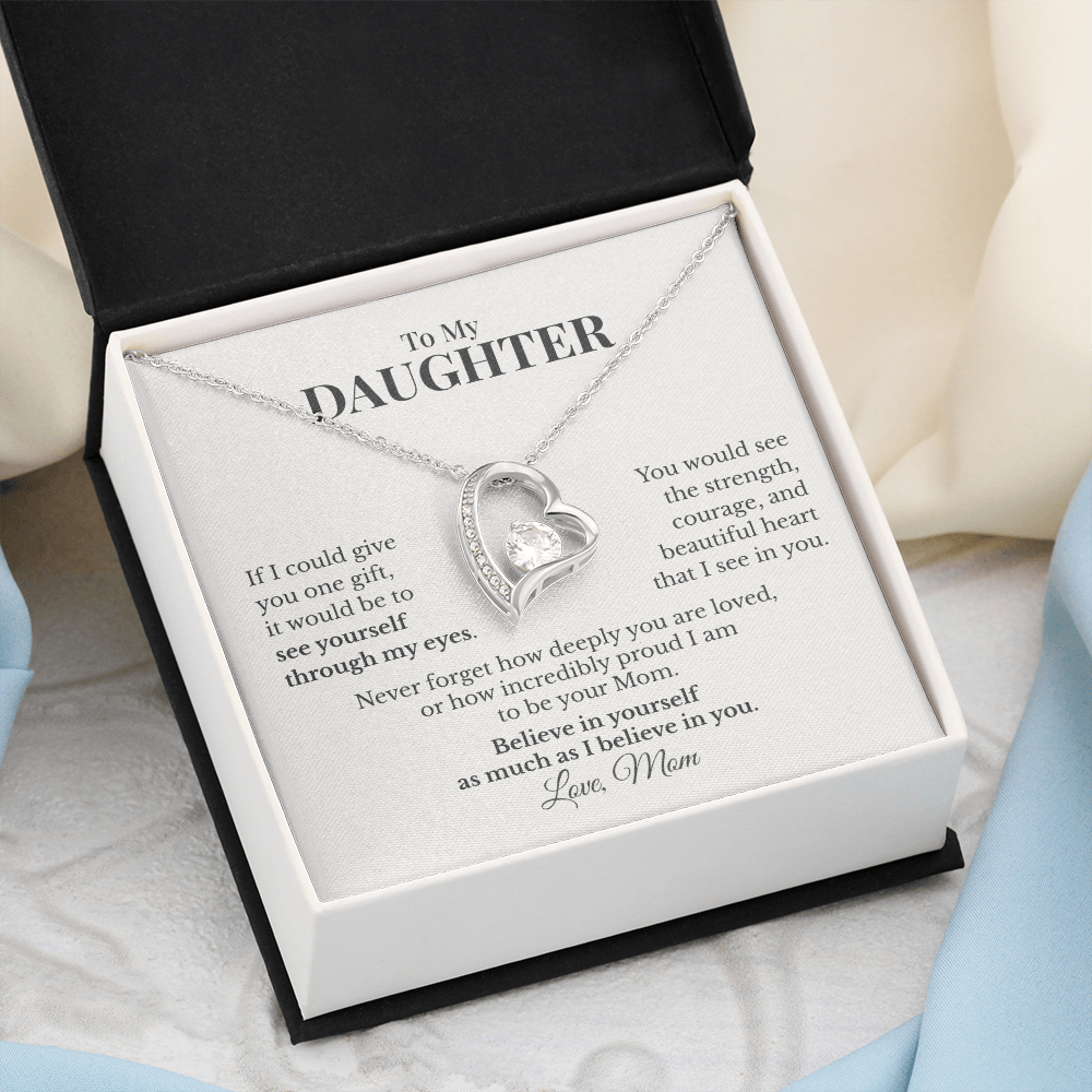 To My Daughter Forever Love Necklace From Mom – Believe in Yourself