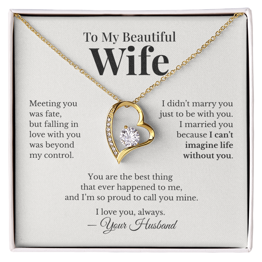 To My Beautiful Wife – Forever Love Heart Necklace