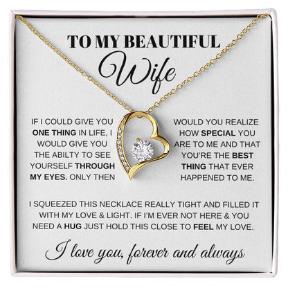 To My Beautiful Wife – Always Here Forever Love Heart Necklace