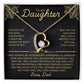 To My Daughter- Love Dad- Beautiful Gift Set, Christmas, Graduation, Birthday