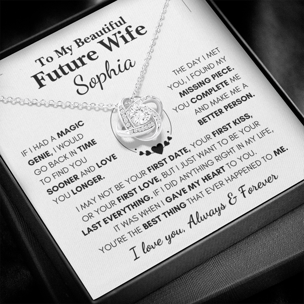 Personalized Future Wife Gift- Your Last Everything- Love Knot Necklace