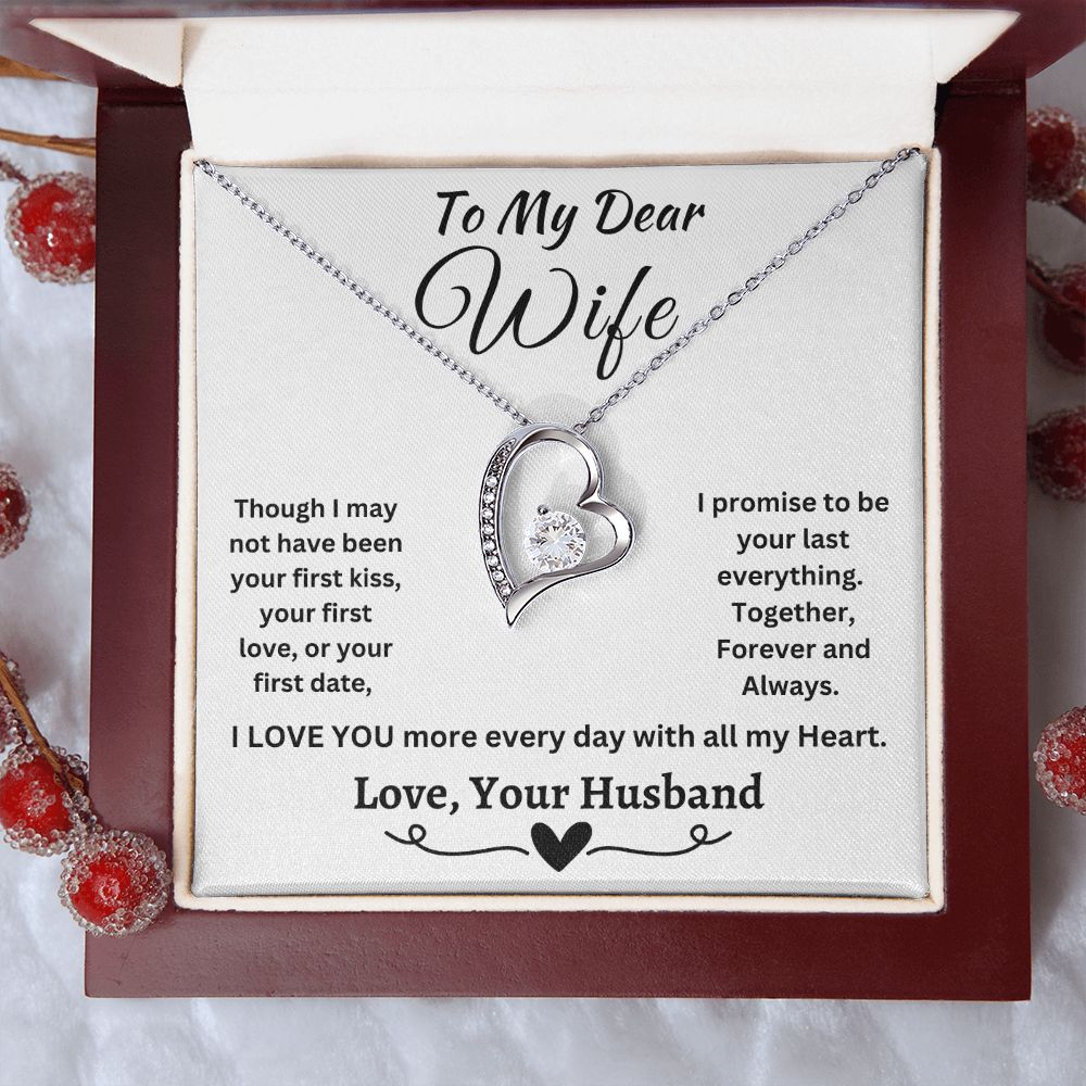 Gift For Wife-Forever Love Necklace-Promise To Be Your Last Everything