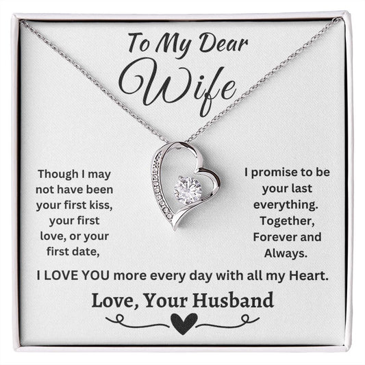 Gift For Wife-Forever Love Necklace-Promise To Be Your Last Everything