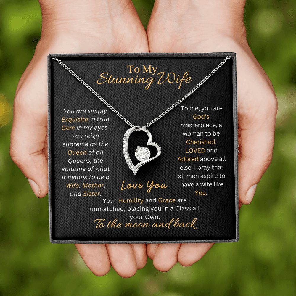 Gift For My Wife-A Woman To Be Cherished And Loved- Forever Love Heart Necklace